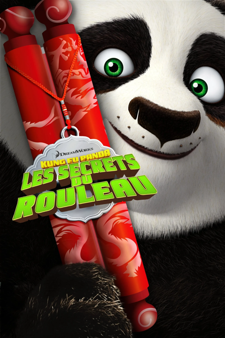 kung fu panda : les secrets du rouleau