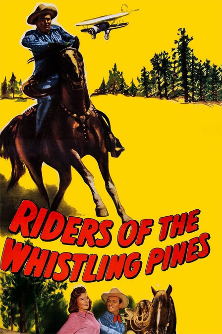 riders of the whistling pines