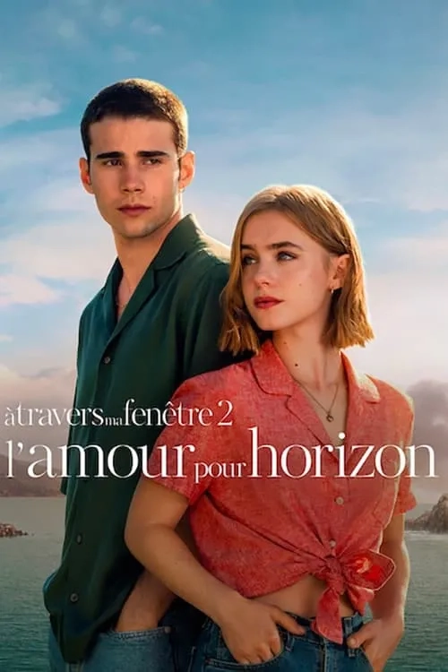 À travers ma fenêtre: L'amour pour horizon