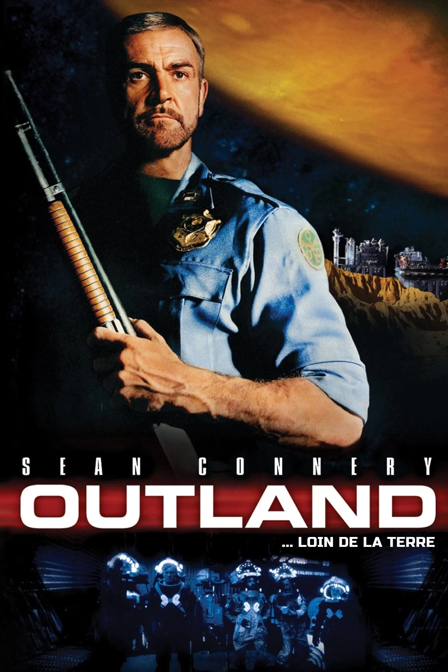 Outland... Loin de la Terre