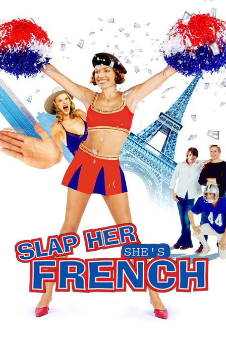slap her... she's french