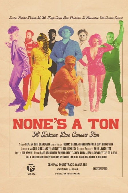 none’s a ton: a turkuaz live concert film