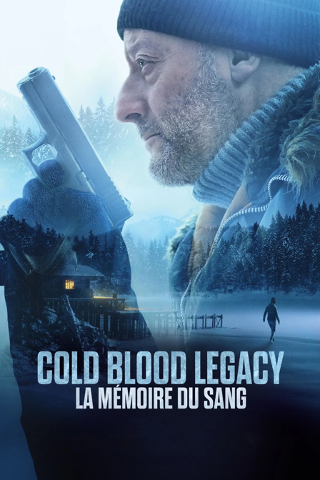 Cold Blood Legacy: La mémoire du sang