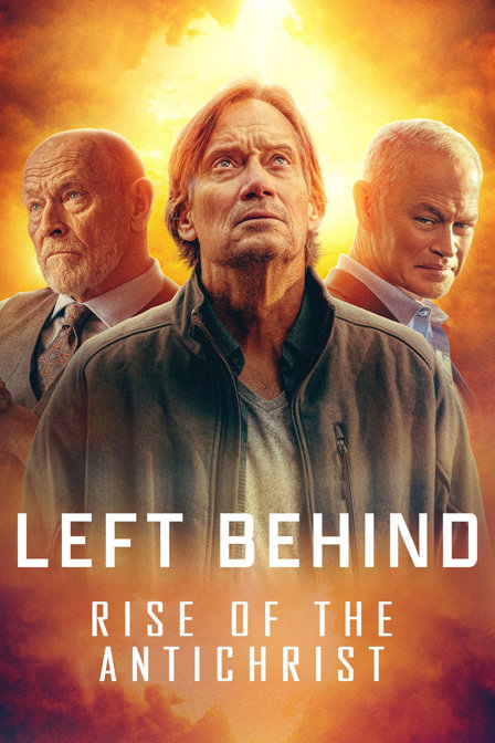 left behind: rise of the antichrist