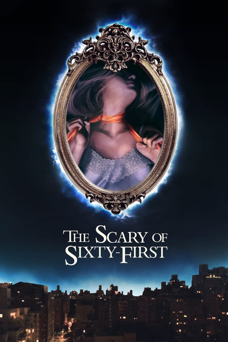 the scary of sixty-first