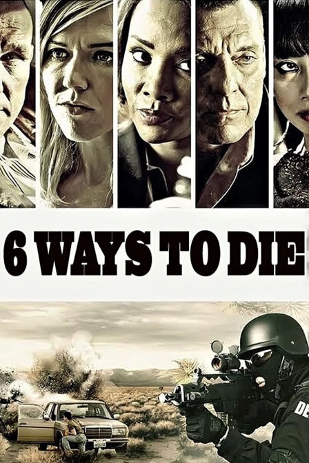 6 ways to die