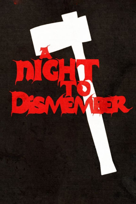 a night to dismember