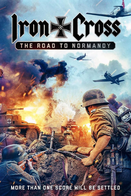 iron cross: the road to normandy