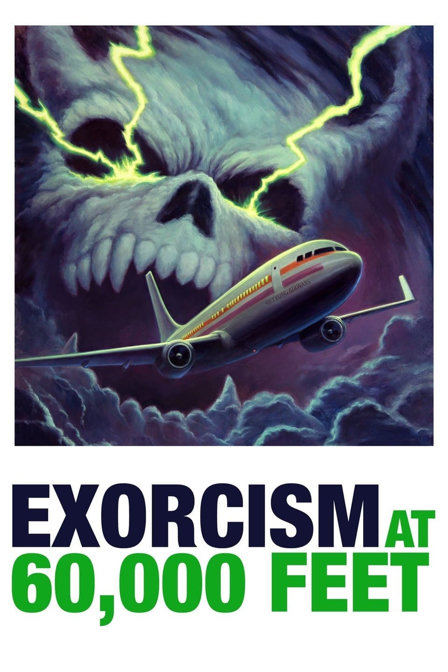 exorcism at 60,000 feet