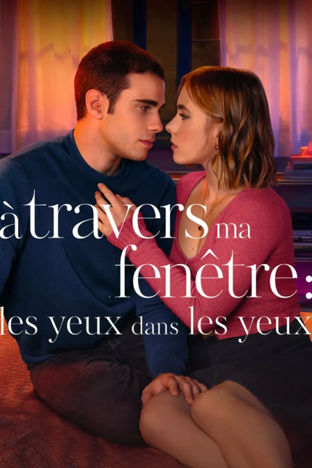À travers ma fenêtre 3 : les yeux dans les yeux