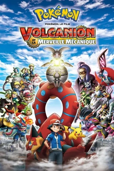 Pokémon, le film : Volcanion et la Merveille mécanique