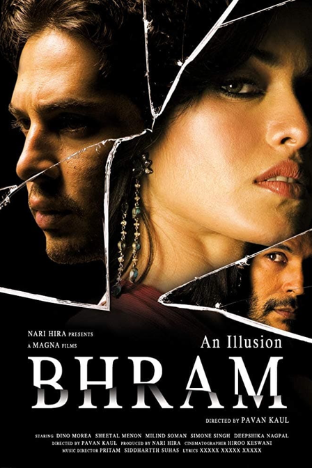bhram: an illusion