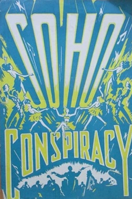 soho conspiracy