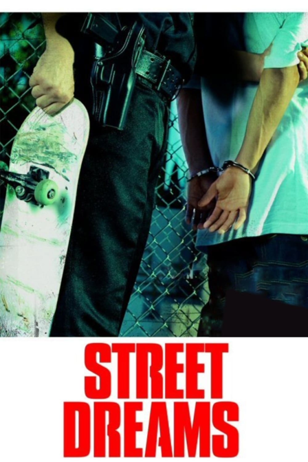 street dreams
