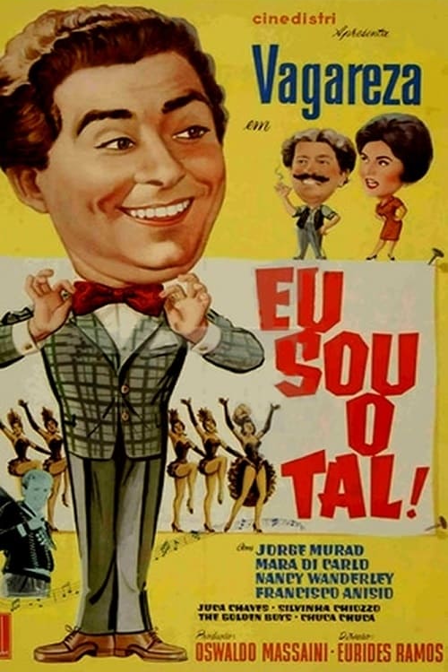 eu sou o tal