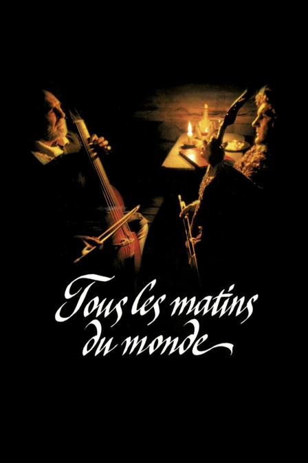 tous les matins du monde