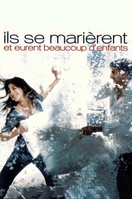 ils se marièrent et eurent beaucoup d'enfants