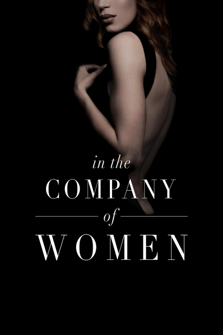 in the company of women