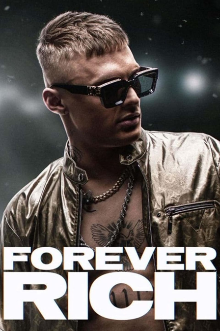forever rich