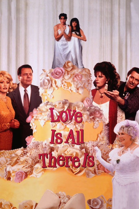 love is all there is