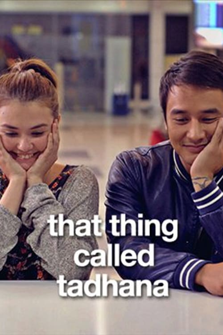 that thing called tadhana