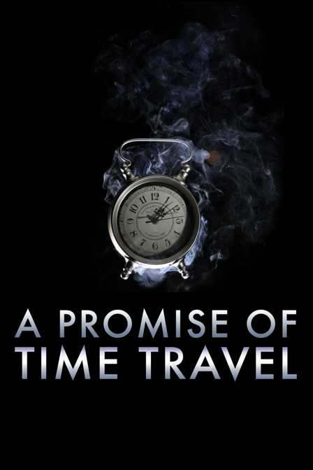 a promise of time travel