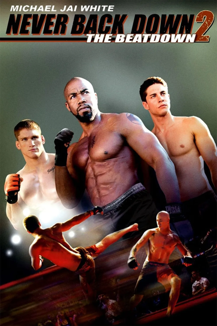 never back down 2 - the beatdown