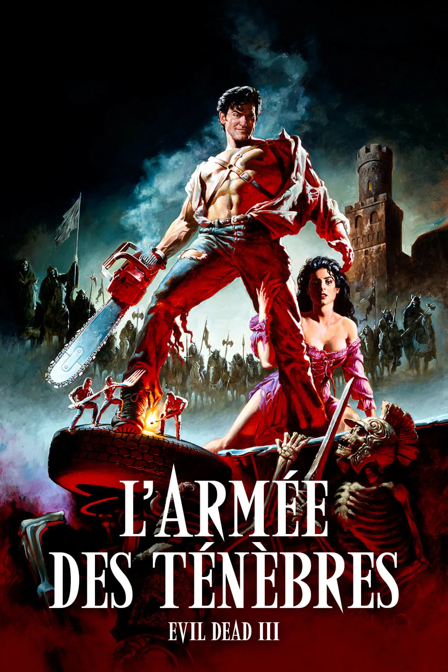 evil dead 3 : l'armée des ténèbres