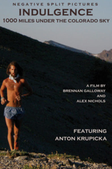 indulgence: 1000 miles under the colorado sky