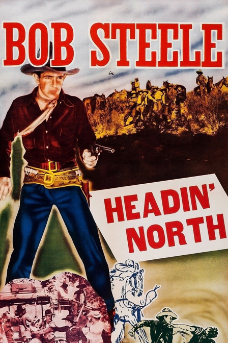 headin' north