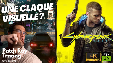 Cyberpunk 2077 avec un RTX 4080 en 4k Ultra + le Patch Ray Tracing Overdrive : une claque visuelle !