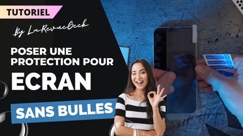 Comment poser une protection en verre trempée sur smartphone sans bulle d'air ?