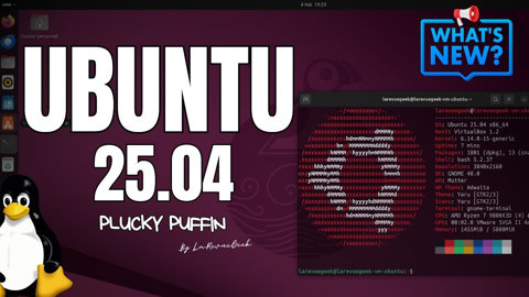 Ubuntu 25.04 Plucky Puffin : Mise à jour facile depuis 24.04 LTS + TOUTES les NOUVEAUTÉS !