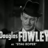 douglas fowley