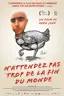 N'attendez pas trop de la fin du monde