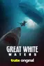 Great White Waters