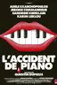 L'Accident de piano