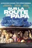 Sur la route de papa
