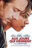 Aux jours qui viennent