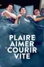 Plaire, aimer et courir vite