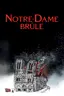 Notre-Dame brûle