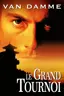 Le grand tournoi