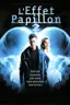 L'effet papillon 2
