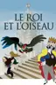 Le roi et l'oiseau