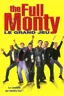 The Full Monty: Le grand jeu