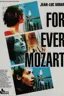 For Ever Mozart