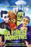 Monster Family, les origines