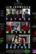 Father Mother Sister Brother