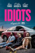 Idiots