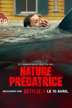 Nature prédatrice